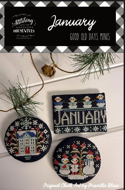 January Good Old Days Minis by Stitching with the Housewives