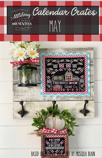 May Calendar Crates Series by Stitching with the Housewives