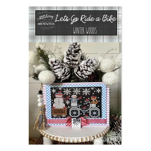 Winter Woods Let’s Go Ride a Bike series- Stitching w/ the Housewives