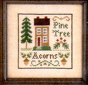 Acorns & Pines - Chart No. 1 - Simple Sampler Series by Little House Needleworks
