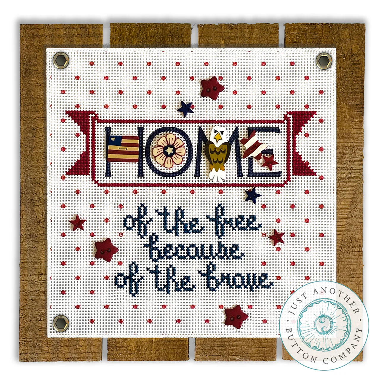 Home of the Free NeedlePrint & Play- Just Another Button Company