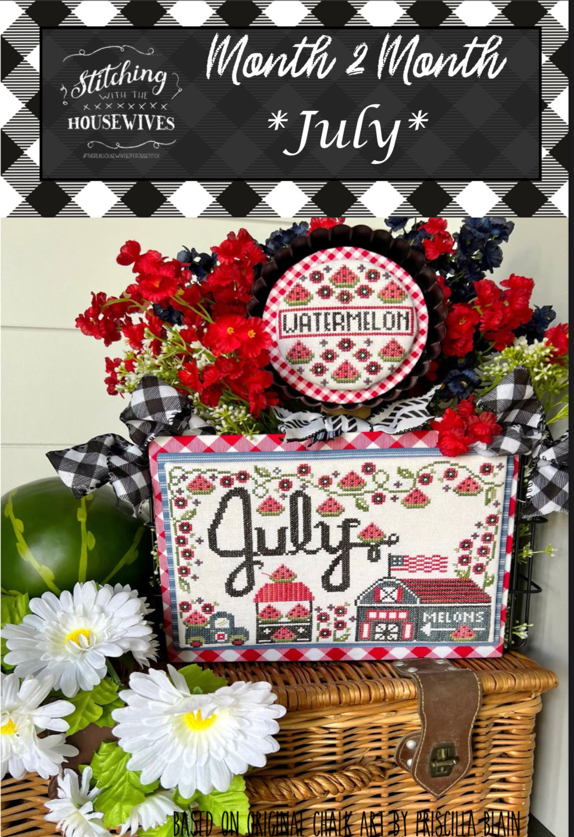 July Month 2 Month series- Stitching with the Housewives