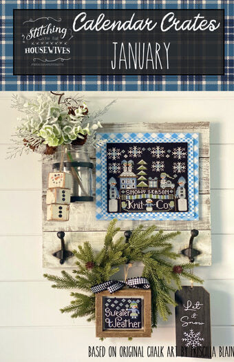 January calendar crates by Stitching with the Housewives