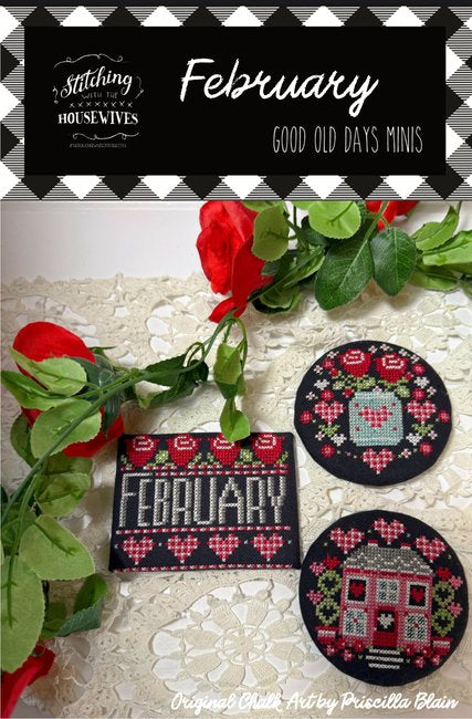 February Good Old Days Series by Stitching with the Housewives