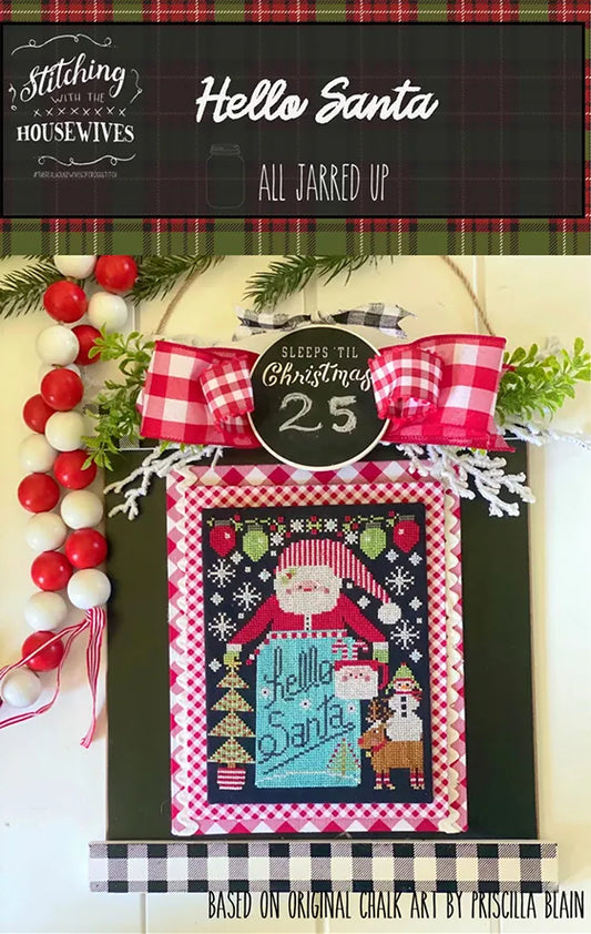 Hello Santa-All Jarred Up Series by Stitching with the Housewives