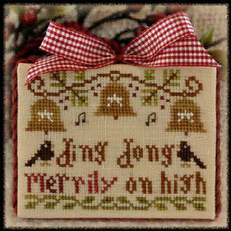 Ding Dong Merrily on High - No. 5 - Ornament of the Month 2012 Series by Little House Needleworks