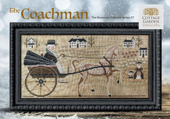 The Coachman-The Snowman Collector #7 by Cottage Garden Samplings